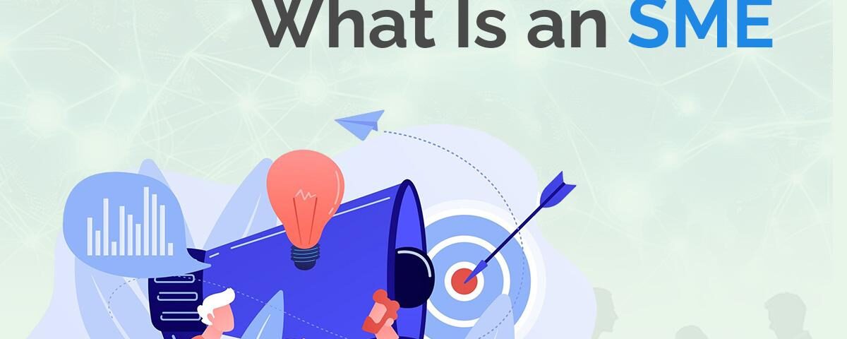 What Is an SME? 6 What is an-SME
