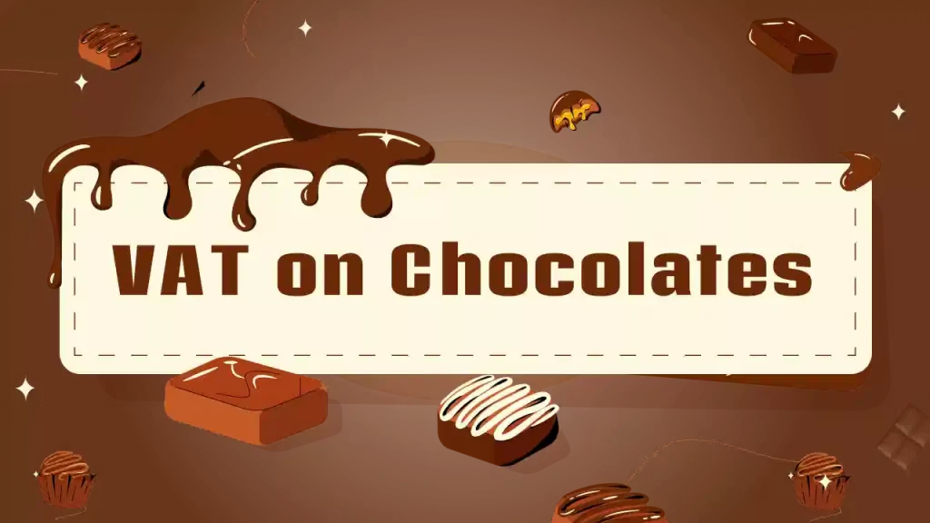 VAT on Chocolates