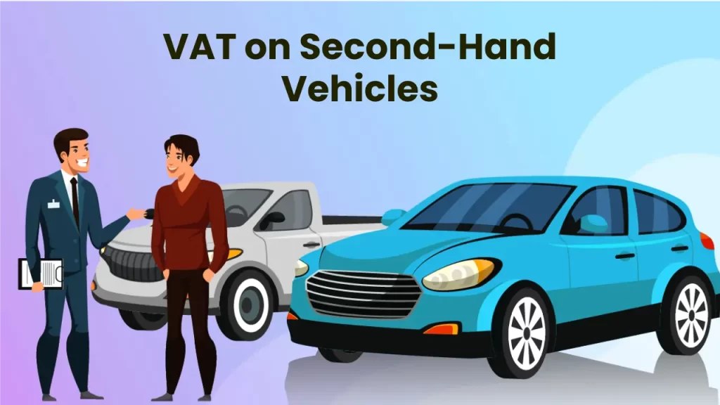 VAT on Second-Hand Vehicles