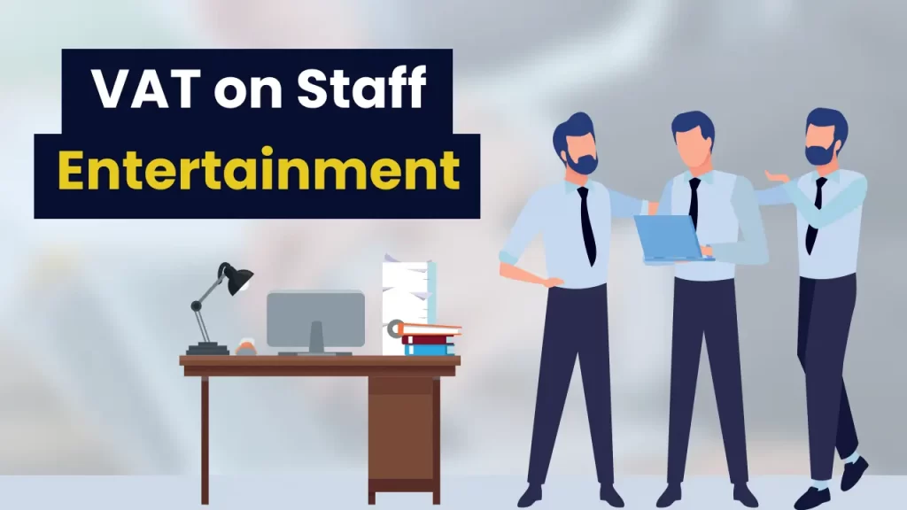 VAT on Staff Entertainments