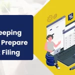 Top 5 Bookkeeping Tips to Prepare for Tax Filing 4 5 Bookkeeping Tips to Prepare for Tax Filing