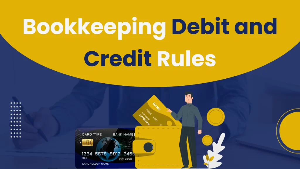 Bookkeeping Debit and Credit Rules