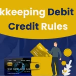 Bookkeeping Debit and Credit Rules 4 Bookkeeping Debit and Credit Rules