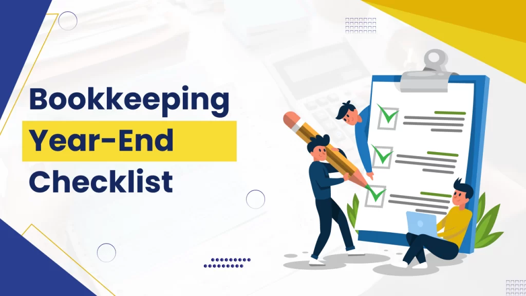 Bookkeeping Year End Checklist