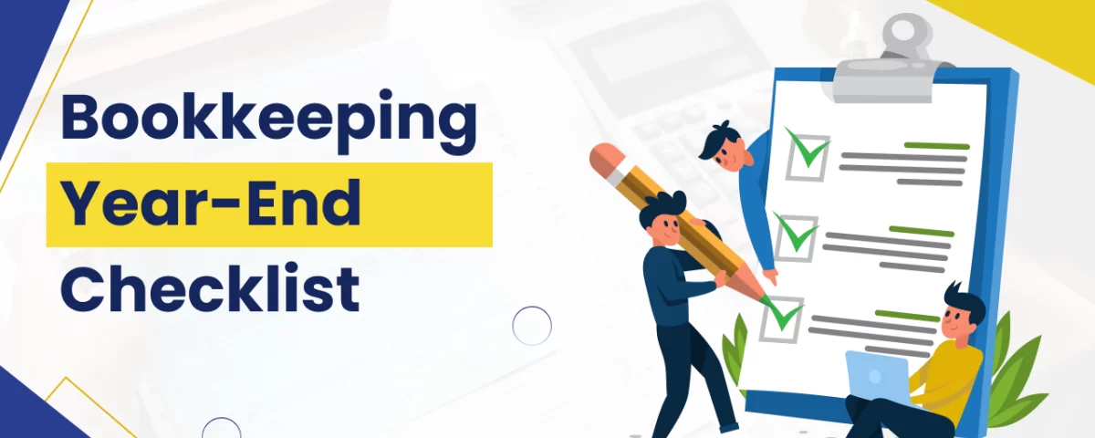 Bookkeeping Year-End Checklist 6 Bookkeeping Year End Checklist