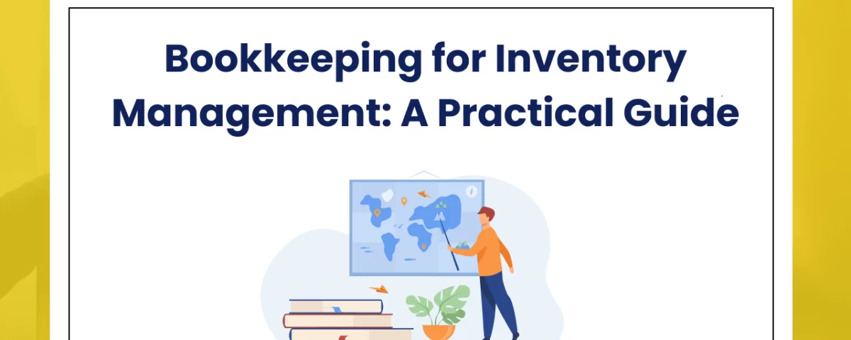Bookkeeping for Inventory Management: A Practical Guide 4 Bookkeeping for Inventory Management