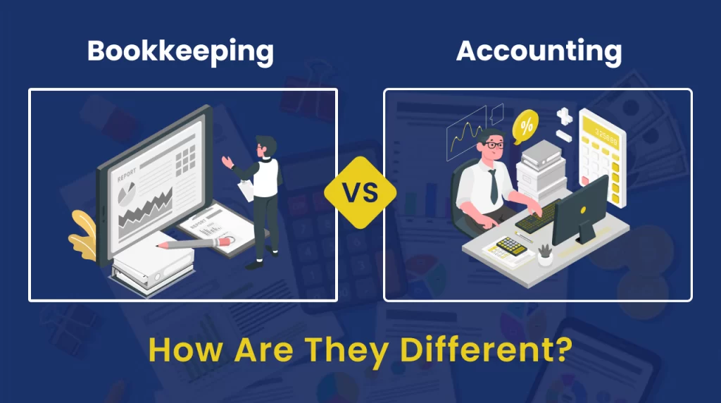 Bookkeeping vs Accounting