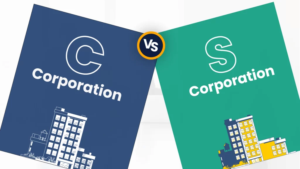 C Corporation vs S Corporation