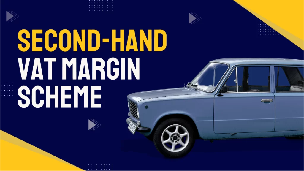 Second-Hand VAT Margin Scheme